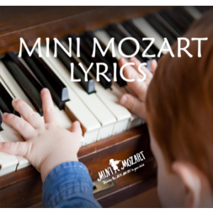 Mini Mozart Lyrics eBook