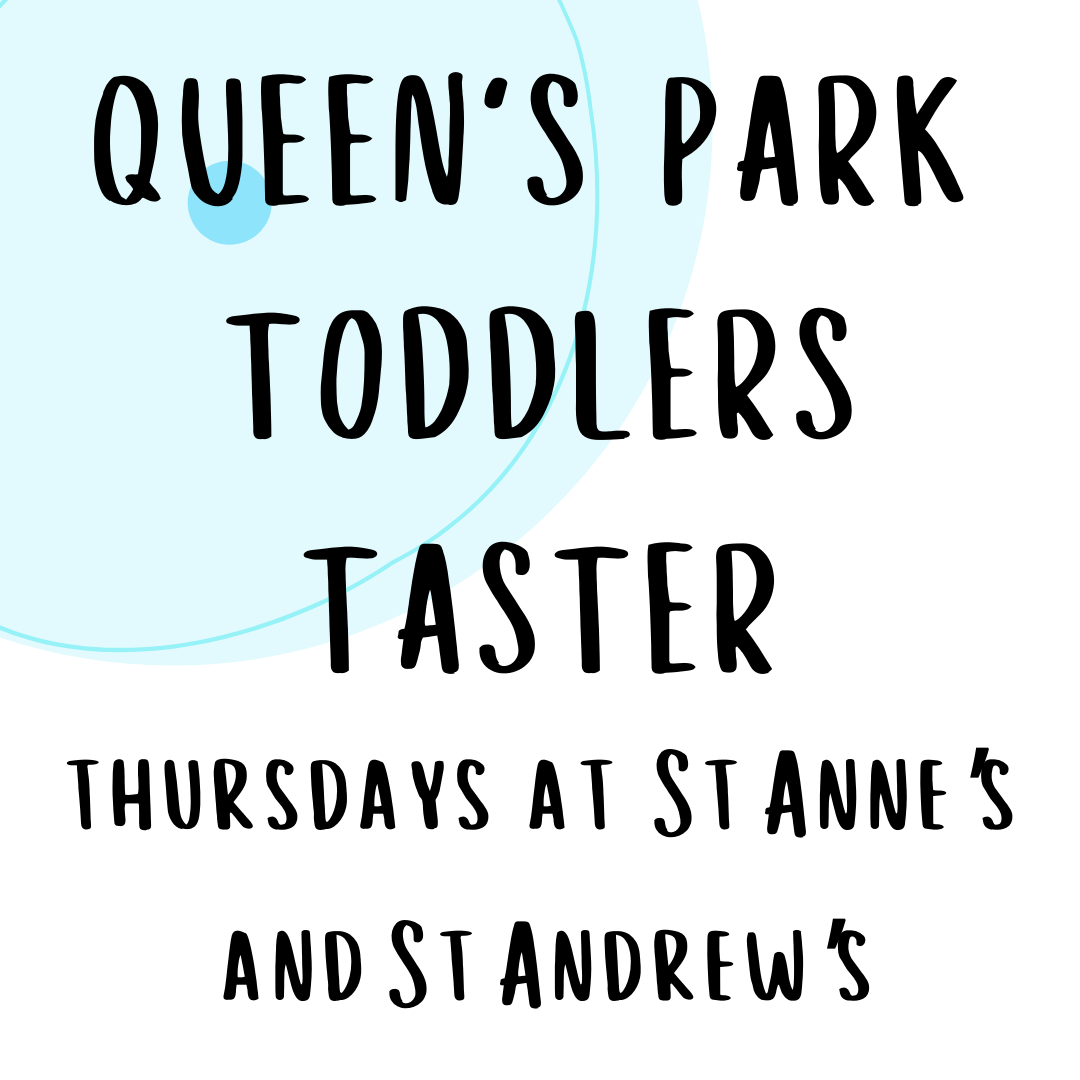 Queen's Park Toddlers Taster Class at 9:30am