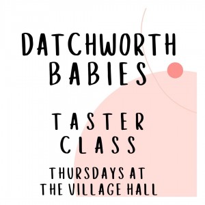 Datchworth Babies Taster Class at 10.50am