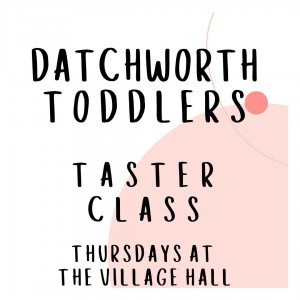 Datchworth Toddlers Taster Class at 10am