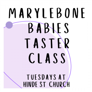 Marylebone Babies Taster Class at 10:20am