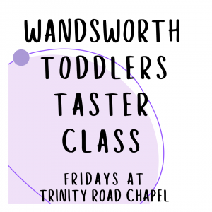 Wandsworth Toddlers Taster Class at 9:30am