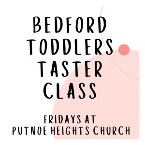 Bedford Toddlers Taster Class at 9:30am