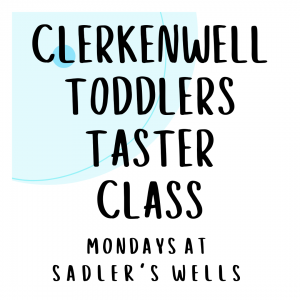 Clerkenwell Toddlers Taster Class at 9:30am