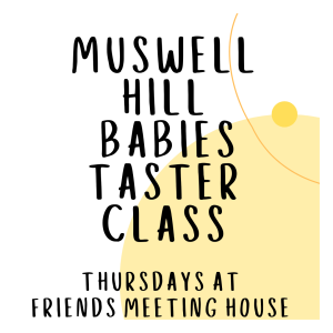 Muswell Hill Babies Taster Class at 10:25am