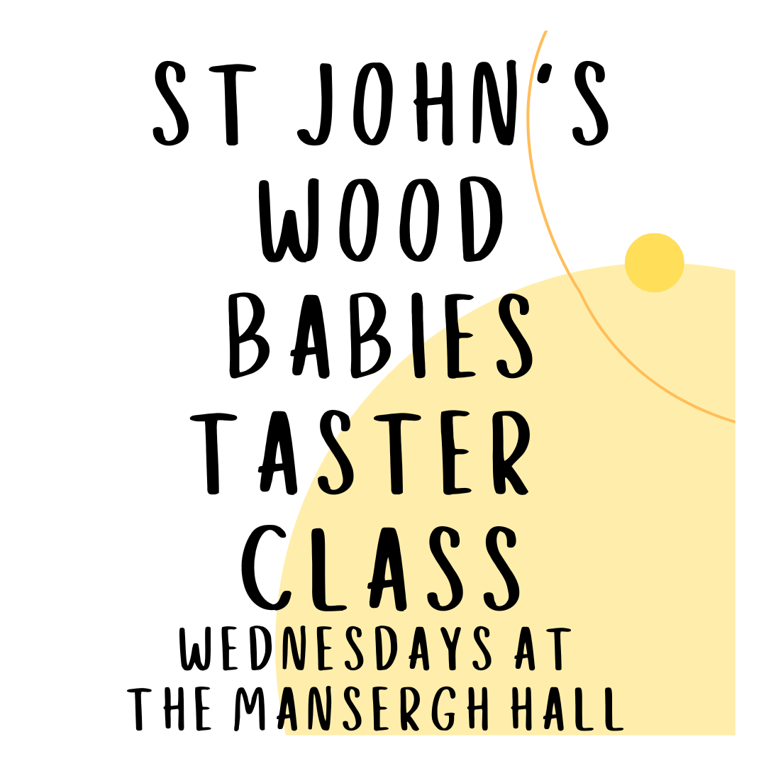 St John's Wood Babies Taster Class at 10:25am