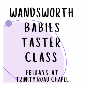Wandsworth Babies Taster Class at 10:25am