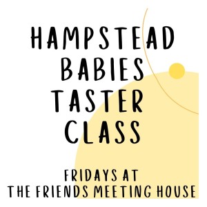 Hampstead Babies Taster Class at 10:25am