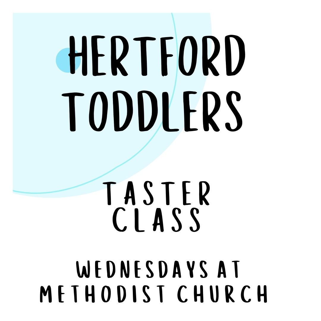 Hertford Toddlers Taster Class at 9.30am