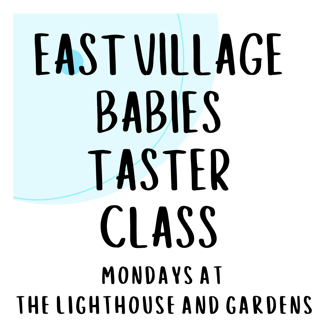 East Village Babies Taster Class at 10.25am