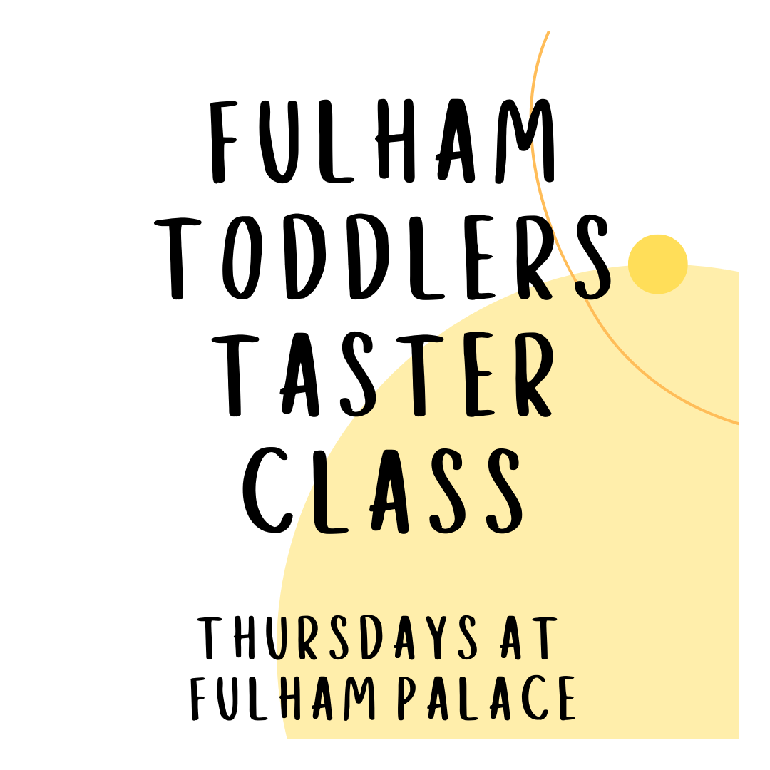 Fulham Toddlers Taster Class at 9:30am